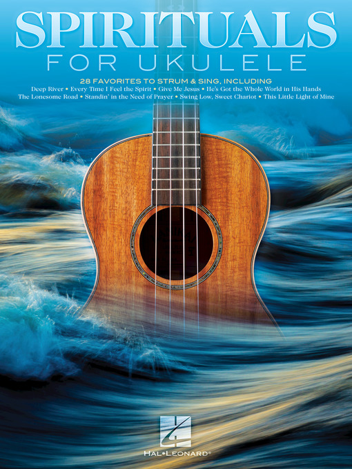 Title details for Spirituals for Ukulele by Hal Leonard Corp. - Available